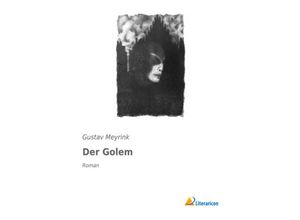 9783959134378 - Der Golem - Gustav Meyrink Kartoniert (TB)