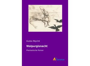 9783959134781 - Walpurgisnacht - Gustav Meyrink Kartoniert (TB)