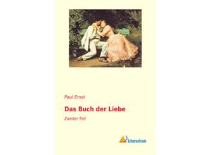 9783959135238 - Das Buch der Liebe - Paul Ernst Kartoniert (TB)