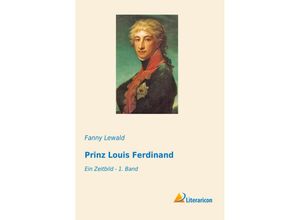 9783959135528 - Prinz Louis Ferdinand - Fanny Lewald Kartoniert (TB)