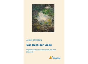 9783959136273 - Das Buch der Liebe - August Strindberg Kartoniert (TB)