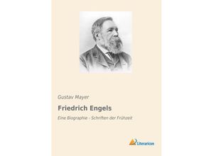 9783959139298 - Friedrich Engels - Gustav Mayer Kartoniert (TB)