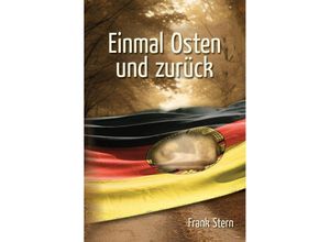 9783959151412 - Einmal Osten und zurück - Frank Stern Kartoniert (TB)