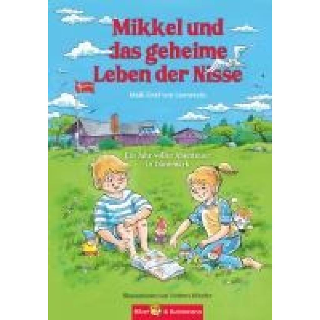 9783959161244 - Graf von Leonstein Maik Mikkel und das geheime Leben der Nisse - Ein Jahr voller Abenteuer in Dänemark
