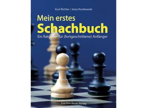 9783959201667 - Mein erstes Schachbuch - Kurt Richter Jerzy Konikowski Kartoniert (TB)