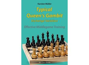 9783959209588 - Typical Queens Gambit - Exchange Variation - Karsten Müller Kartoniert (TB)