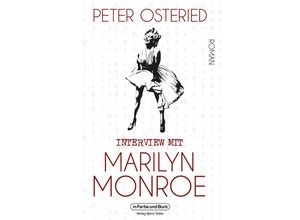 9783959365130 - Interview mit Marilyn Monroe - Peter Osteried Kartoniert (TB)