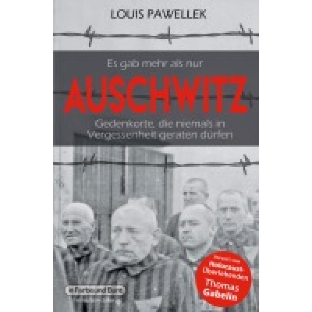 9783959365567 - Pawellek Louis Es gab mehr als nur Auschwitz