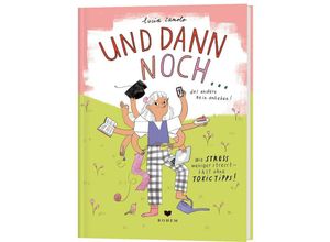 9783959392266 - Und dann noch  - Lucia Zamolo Kartoniert (TB)