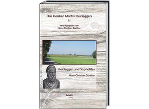 9783959485463 - Das Denken Martin Heideggers   I 1   Das Denken Martin Heideggers I 1 - Hans-Christian Günther Gebunden