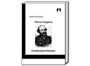 9783959485975 - Pierre Cuypers - Pierre Schmeiser Gebunden