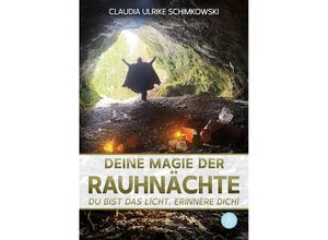 9783959496575 - Deine Magie der Rauhnächte - Claudia Schimkowski Taschenbuch