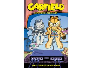 9783959560313 - Garfield - Seine neuen Abenteuer - Der große Lasagne-Hunger - Gary Barker Mark Evanier Andy Hirsch Scott Nickel Kartoniert (TB)