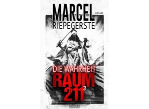 9783959573153 - Raum 211 Die Wahheit - Marcel Riepegerste Taschenbuch