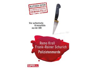 9783959582681 - Polizistenmorde - Remo Kroll Frank-Rainer Schurich Taschenbuch