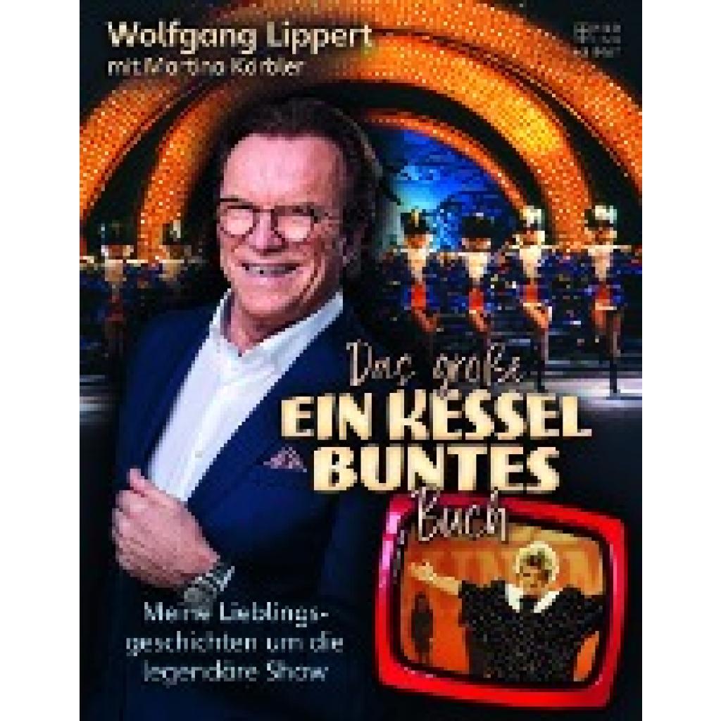 9783959583480 - Das große Ein Kessel Buntes-Buch - Wolfgang Lippert Gebunden 9783959583480 - Das große Ein Kessel Buntes-Buch - Wolfgang Lippert Gebunden