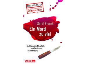 9783959583541 - Ein Mord zu viel (Blutiger Osten Band 70) - Gerd Frank Kartoniert (TB)