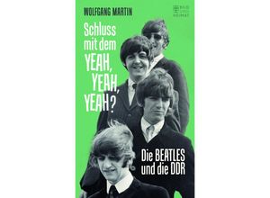 9783959583602 - Schluss mit dem YEAH YEAH YEAH? - Wolfgang Martin Gebunden