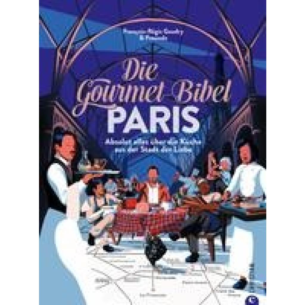 9783959618076 - Gaudry François-Régis Die Gourmet-Bibel Paris