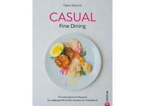 9783959618182 - Casual Fine Dining - Fabian Dietrich Gebunden