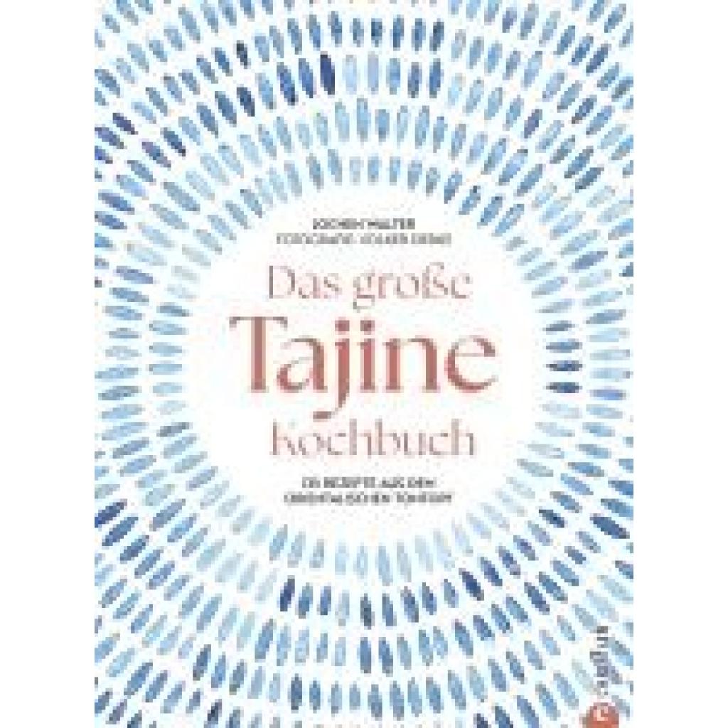 9783959619479 - Walter Jochen Das große Tajine-Kochbuch