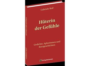 9783959667296 - Hüterin der Gefühle - Gabriele Reif Taschenbuch