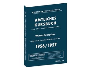 9783959667326 - Kursbuch der Deutschen Reichsbahn - Winterfahrplan 1956 1957 Kartoniert (TB)