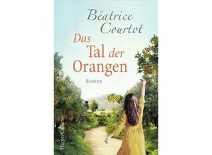 9783959673136 - Das Tal der Orangen - Béatrice Courtot Kartoniert (TB)