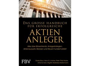 9783959725279 - Das große Handbuch für erfolgreiche Aktien-Anleger - Gisela Baur Hans G Linder Brigitte Wallstabe-Watermann Antonie Klotz Peter Thilo Hasler Gebunden