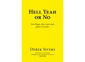 9783959726627 - Hell Yeah or No - Derek Sivers Gebunden