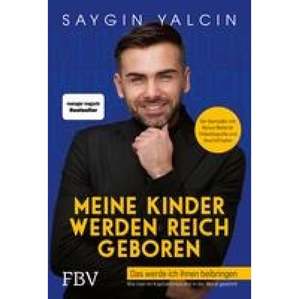 9783959726900 - Meine Kinder werden reich geboren - Saygin Yalcin Kartoniert (TB)