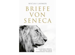 9783959727129 - Briefe von Seneca - Niclas Lahmer Gebunden