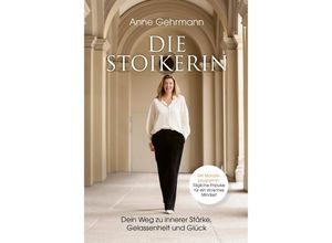 9783959727143 - Die Stoikerin - Anne Gehrmann Gebunden