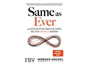 9783959727181 - Same as Ever - Morgan Housel Kartoniert (TB)