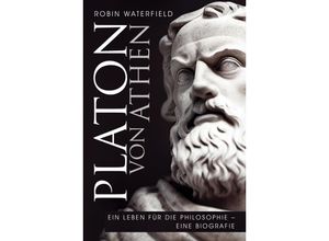 9783959727297 - Platon von Athen - Robin Waterfield Gebunden