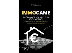 9783959727952 - Immogame - mit Immobilien spielend reich werden - Tobias Claessens Kartoniert (TB)