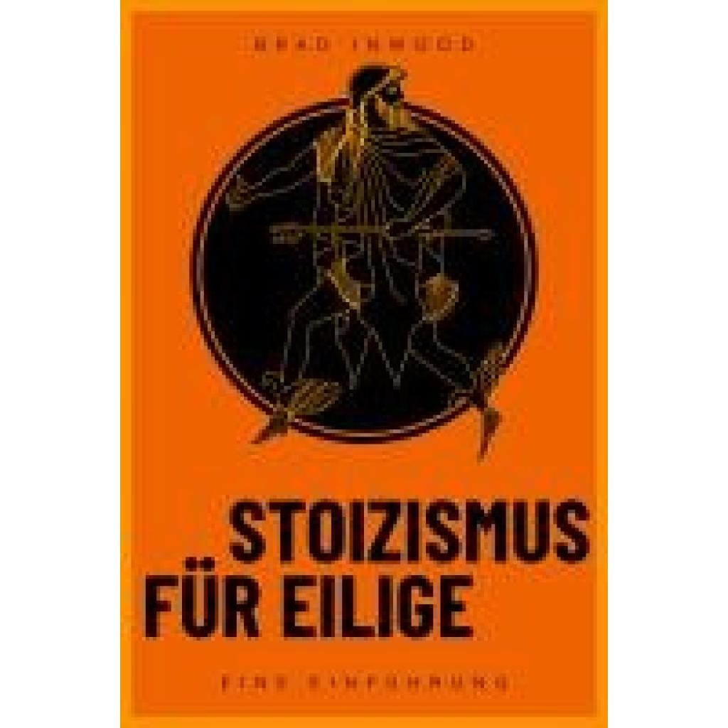 9783959727983 - Inwood Brad Stoizismus für Eilige