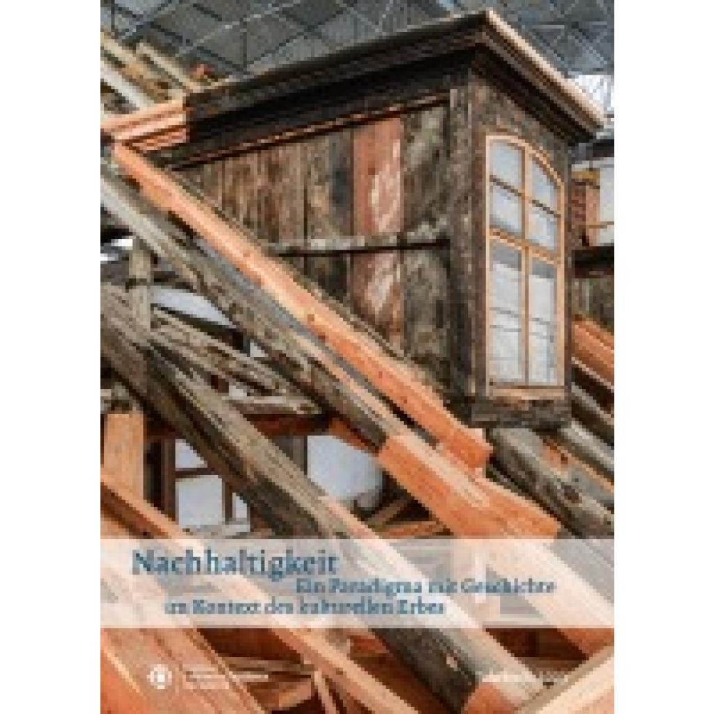 9783959765039 - Nachhaltigkeit - Ein Paradigma mit Geschichte im Kontext des kulturellen Erbes