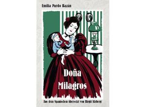 9783959781114 - Doña Milagros - Emilia Pardo Bazán Taschenbuch