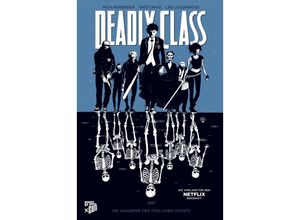 9783959811811 - Akademie der tödlichen Künste   Deadly Class Bd1 - Rick Remender Kartoniert (TB)