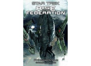 9783959816885 - Prinzipientreue   Star Trek - Rise of the Federation Bd4 - Christopher L Bennett Kartoniert (TB)