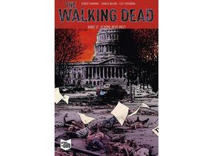 9783959817585 - The Walking Dead Schöne neue Welt - Robert Kirkman Charlie Adlard Cliff Rathburn Kartoniert (TB)