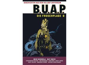 9783959818995 - BUAP Froschplage   Geschichten aus dem Hellboy-Universum Bd1 - Mike Mignola Guy Davis Gebunden