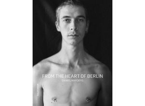 9783959856898 - From the Heart of Berlin - Daniel Harders Gebunden