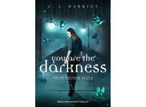 9783959918107 - you are the darkness - CI Harriot Kartoniert (TB)