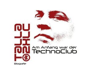 9783959952866 - Talla2XLC - Am Anfang war der TechnoClub 1 MP3-CD - Andreas Tomalla (Hörbuch)