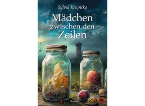 9783959962728 - Mädchen zwischen den Zeilen - Sylvia Krupicka Kartoniert (TB)