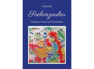 9783960041573 - Seelenzauber - Olaf Mohr Kartoniert (TB)