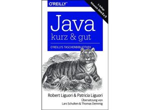 9783960090519 - Java - kurz & gut - Robert J Liguori Patricia Liguori Kartoniert (TB)