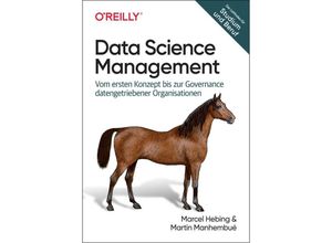 9783960092148 - Data Science Management - Marcel Hebing Martin Manhembué Kartoniert (TB)